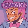LoveMoney 2