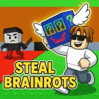 Steal Brainrots